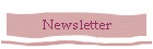 Newsletter