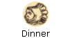 Dinner