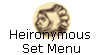 Heironymous 
Set Menu