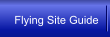 Flying Site Guide
