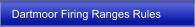 Dartmoor Firing Ranges Rules