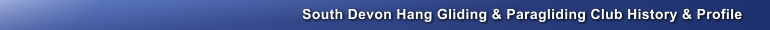 South Devon Hang Gliding & Paragliding Club History & Profile