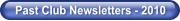 Past Club Newsletters - 2010