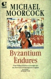 Byzantium Endures