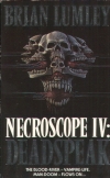 Necroscope IV : Deadspeak